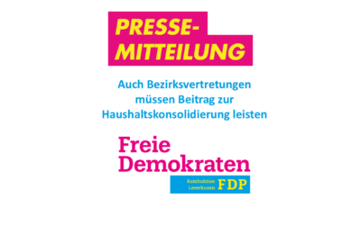 27.01.2025: Pressemitteilung: Auch Bezirksvertretungen sollen zur Haushaltskonsolidierung beitragen.